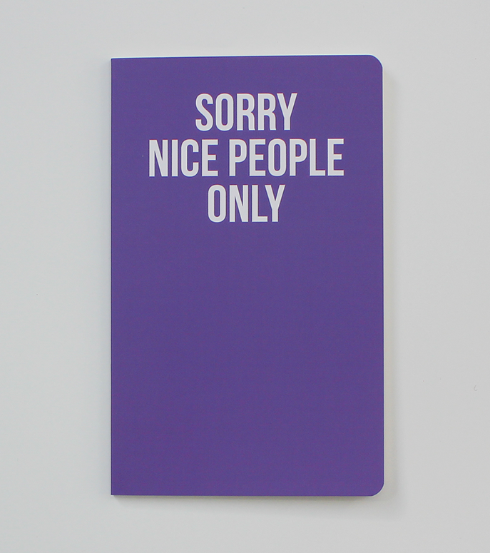 Sorry Nice People Only Notebook (WAN19201)