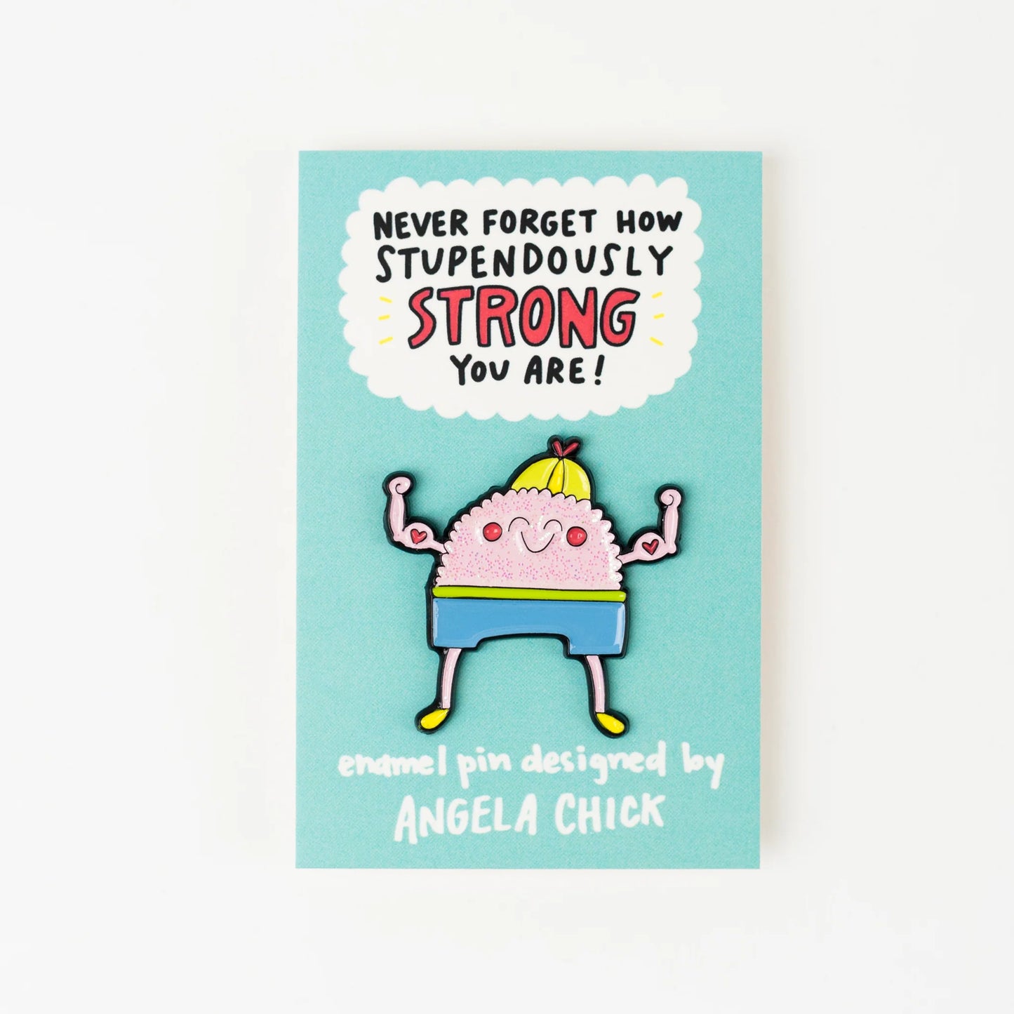 Angela Chick - Stupendously Strong Enamel Pin