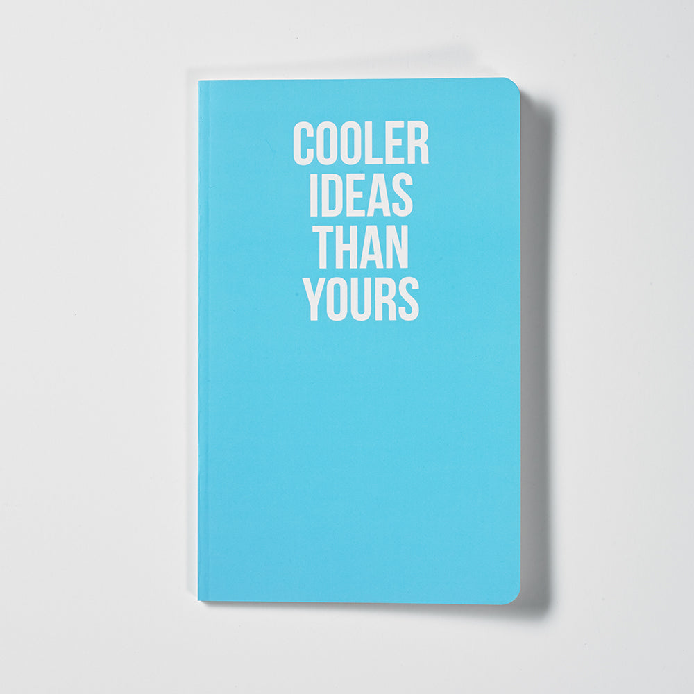 Cooler Ideas Than Yours (WAN18209)