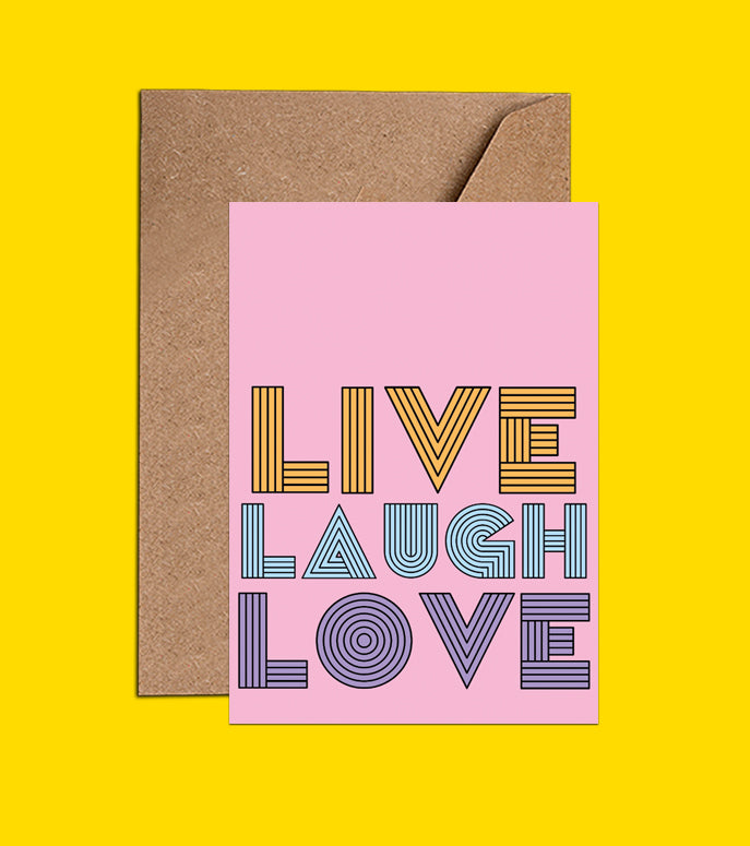 Live Laugh Love Birthday Card - Positive Message Happy Birthday Card (WAC19107)