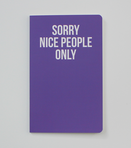 Sorry Nice People Only Notebook (WAN19201)